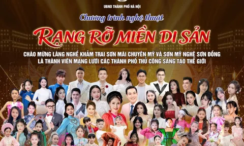 Hà Nội sắp tổ chức Lễ đón nhận Làng nghề Sơn mỹ nghệ Sơn Đồng và Khảm trai sơn mài Chuyên Mỹ là thành viên Mạng lưới các Thành phố Thủ công sáng tạo thế giới