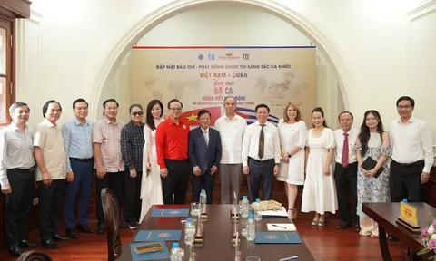 Cuộc thi sáng tác ca khúc "Việt Nam - Cuba: Vang mãi bài ca Hữu nghị": Gắn kết tình đoàn kết vĩnh cửu