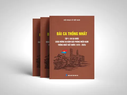 Kỷ niệm 50 năm Giải phóng miền Nam, thống nhất Đất nước: Hội Nhạc sĩ Việt Nam xuất bản ấn phẩm "Bài ca Thống nhất"